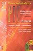 microcontroladores pic: diseño practico de aplicaciones 1ª parte (3ª ed.) (incluye cd-rom)-jose maria angulo usategui-ignacio angulo martinez-9788448137885 microcontroladores pic: diseño practico de aplicaciones 1ª parte (3ª ed.) (incluye cd-rom)-jose maria angulo usategui-ignacio angulo martinez-9788448137885