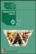 administracion publica (incluye cd-rom) (ciclo formativo grado su perior administracion)-miguel jimenez blasco-9788448199685 administracion publica (incluye cd-rom) (ciclo formativo grado su perior administracion)-miguel jimenez blasco-9788448199685