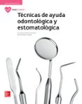 técnicas de ayuda odontológica y estomatológica. edición 2017-9788448612085 técnicas de ayuda odontológica y estomatológica. edición 2017-9788448612085