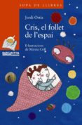 cris, el follet de l espai-jordi ortiz-9788448926885 cris, el follet de l espai-jordi ortiz-9788448926885