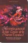 historia general de las cosas de la nueva españa i-fray bernardino de sahagun-9788449201585 historia general de las cosas de la nueva españa i-fray bernardino de sahagun-9788449201585