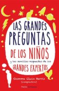las grandes preguntas de los niños (ebook)-gemma elwin harris-9788449329685 las grandes preguntas de los niños (ebook)-gemma elwin harris-9788449329685