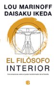 el filosofo interior-daisaku ikeda-lou marinoff-9788466655385 el filosofo interior-daisaku ikeda-lou marinoff-9788466655385