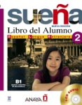 sueña 2: libro del alumno (incluye cd-audio) (3ª ed.)-9788466755085 sueña 2: libro del alumno (incluye cd-audio) (3ª ed.)-9788466755085
