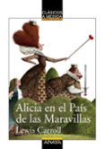 alicia en el pais de las maravillas-lewis carroll-9788466794985 alicia en el pais de las maravillas-lewis carroll-9788466794985