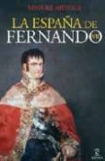 la españa de fernando vii-miguel artola-9788467029185 la españa de fernando vii-miguel artola-9788467029185