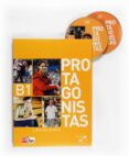 protagonistas internacional b1 - alumno+cuaderno-9788467535785 protagonistas internacional b1 - alumno+cuaderno-9788467535785
