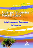 cuerpo superior facultativos de la comunidad autonoma de canarias test materias generales-9788467630985 cuerpo superior facultativos de la comunidad autonoma de canarias test materias generales-9788467630985
