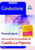 conductores. personal laboral de la junta de comunidades de casti lla la mancha. temario-9788467637885 conductores. personal laboral de la junta de comunidades de casti lla la mancha. temario-9788467637885