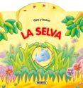 la selva (gira y busca)-9788467702385 la selva (gira y busca)-9788467702385