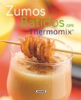 zumos y batidos con thermomix-9788467705485 zumos y batidos con thermomix-9788467705485