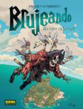 brujeando 3: ¡la vida es juego!-teresa valero-juanjo guarnido-9788467913385 brujeando 3: ¡la vida es juego!-teresa valero-juanjo guarnido-9788467913385