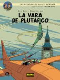 blake y mortimer 23: la vara de plutarco-yves sente-andre juillard-9788467920185 blake y mortimer 23: la vara de plutarco-yves sente-andre juillard-9788467920185