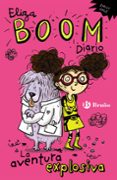 eliza boom: diario: la aventura explosiva-emily gale-9788469600085 eliza boom: diario: la aventura explosiva-emily gale-9788469600085