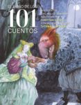 el libro de los 101 cuentos-jacob grimm-wilhelm grimm-9788469806685 el libro de los 101 cuentos-jacob grimm-wilhelm grimm-9788469806685