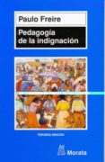 pedagogia de la indignacion-paulo freire-9788471124685 pedagogia de la indignacion-paulo freire-9788471124685