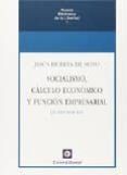 socialismo, calculo economico y funcion empresarial (5ª ed.)-jesus huerta de soto-9788472096585 socialismo, calculo economico y funcion empresarial (5ª ed.)-jesus huerta de soto-9788472096585