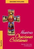 nuestras oraciones cristianas-9788472398085 nuestras oraciones cristianas-9788472398085