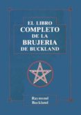 libro completo de la brujeria de buckland, el-raymond buckland-9788476270585 libro completo de la brujeria de buckland, el-raymond buckland-9788476270585