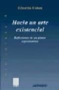 hacia un arte existencial: reflexiones de un pintor expresionista-eduardo cohen-9788476586785 hacia un arte existencial: reflexiones de un pintor expresionista-eduardo cohen-9788476586785