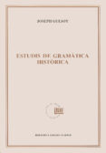 estudis de gramatica historica-joseph gulsoy-9788478264285 estudis de gramatica historica-joseph gulsoy-9788478264285