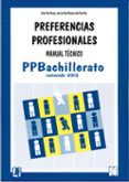 preferencias profesionales bachillerato - ppb. manual tecnico-9788478698585 preferencias profesionales bachillerato - ppb. manual tecnico-9788478698585