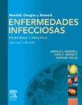 mandell, douglas y bennet enfermedades infecciosas. principios y practica + acceso online (ebook)-9788480865685 mandell, douglas y bennet enfermedades infecciosas. principios y practica + acceso online (ebook)-9788480865685