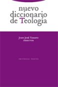 nuevo diccionario de teologia-juan jose tamayo-9788481647785 nuevo diccionario de teologia-juan jose tamayo-9788481647785