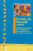 escalas de renzulli (scrbss): escalas para la valoracion de las c aracteristicas de comportamiento de los estudiantes superiores-9788481961485 escalas de renzulli (scrbss): escalas para la valoracion de las c aracteristicas de comportamiento de los estudiantes superiores-9788481961485