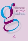 dicionario bilingüe cumio-9788482894485 dicionario bilingüe cumio-9788482894485