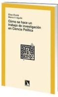como se hace un trabajo de investigacion en ciencia politica-elisa chulia-marco vinicio agullo pastor-9788483196885 como se hace un trabajo de investigacion en ciencia politica-elisa chulia-marco vinicio agullo pastor-9788483196885