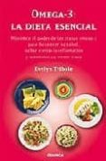 omega-3: la dieta esencial-evelyn tribole-9788483580585 omega-3: la dieta esencial-evelyn tribole-9788483580585