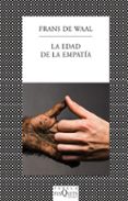 la edad de la empatia-frans de waal-9788483834985 la edad de la empatia-frans de waal-9788483834985
