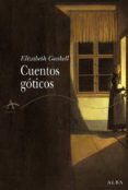 cuentos goticos-elizabeth gaskell-9788484283485 cuentos goticos-elizabeth gaskell-9788484283485