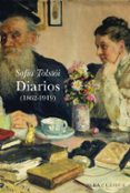 diarios (1862-1919): sofia tolstoi-sofia tolstoi-9788484285885 diarios (1862-1919): sofia tolstoi-sofia tolstoi-9788484285885