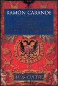 carlos v y sus banqueros-ramon carande-9788484320685 carlos v y sus banqueros-ramon carande-9788484320685