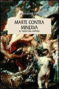 marte contra minerva: el precio del imperio-bartolome yun-9788484325185 marte contra minerva: el precio del imperio-bartolome yun-9788484325185