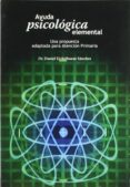 ayuda psicologica elemental: una propuesta adaptada para atencion primaria-daniel eichelbaum-9788484592785 ayuda psicologica elemental: una propuesta adaptada para atencion primaria-daniel eichelbaum-9788484592785