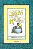 sopa de ratoli-arnold lobel-9788484648185 sopa de ratoli-arnold lobel-9788484648185