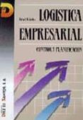 logistica empresarial: control y planificaciones-ronald h. ballou-9788487189685 logistica empresarial: control y planificaciones-ronald h. ballou-9788487189685