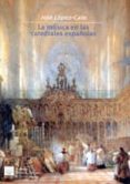 la música en las catedrales españolas-j. lopez-calo-9788489457485 la música en las catedrales españolas-j. lopez-calo-9788489457485