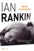 aguas turbulentas-ian rankin-9788489662285 aguas turbulentas-ian rankin-9788489662285