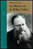 la vida secreta de wilkie collins-william m. clarke-9788489846685 la vida secreta de wilkie collins-william m. clarke-9788489846685