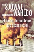el coche de bomberos que desapareció (ebook)-maj sjöwall-per wahlöö-9788490067185 el coche de bomberos que desapareció (ebook)-maj sjöwall-per wahlöö-9788490067185