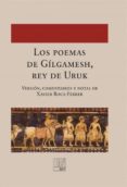 los poemas de gílgamesh, rey de uruk (ebook)-9788490094785 los poemas de gílgamesh, rey de uruk (ebook)-9788490094785