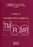 marcas y distribucion comercial-fernando carbajo cascon-eduardo galan corona-9788490120385 marcas y distribucion comercial-fernando carbajo cascon-eduardo galan corona-9788490120385
