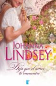 deja que el amor te encuentre (familia reid 4) (ebook)-johanna lindsey-9788490192085 deja que el amor te encuentre (familia reid 4) (ebook)-johanna lindsey-9788490192085