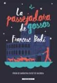 la passejadora de gossos-francesc bodi-9788490268285 la passejadora de gossos-francesc bodi-9788490268285