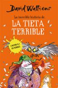la increible historia de la tieta terrible-david walliams-9788490434185 la increible historia de la tieta terrible-david walliams-9788490434185