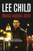 nunca vuelvas atrás (ebook)-lee child-9788490567685 nunca vuelvas atrás (ebook)-lee child-9788490567685